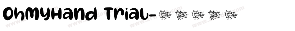 OhMyHand Trial字体转换